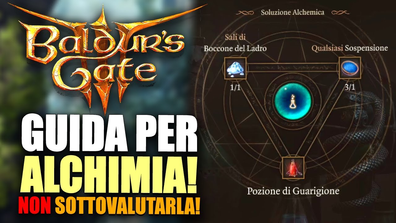 BALDUR'S GATE 3: GUIDA ALCHIMIA - Come creare pozioni, elisir e molto altro 🔥👓