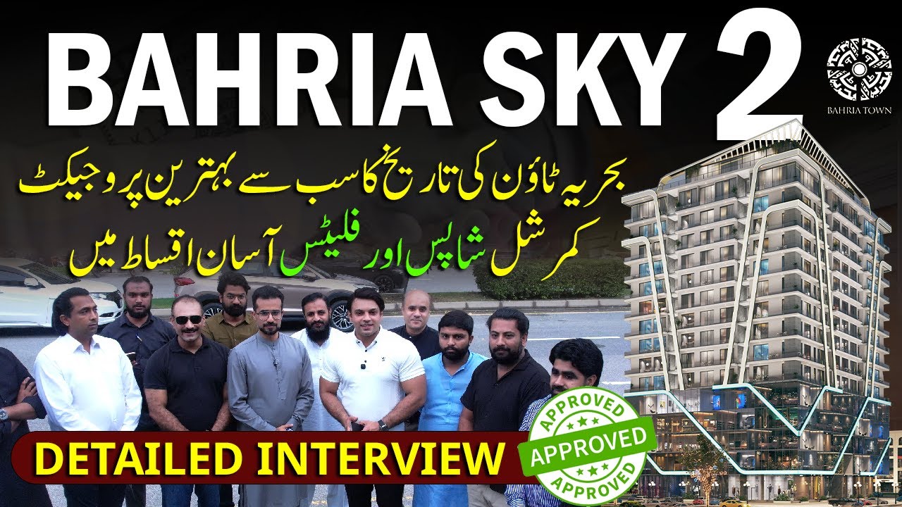 Exclusive interview With Director Bahria Sky | Bahria Orchard Phase 4 | Bahria Sky 2 | Full Video