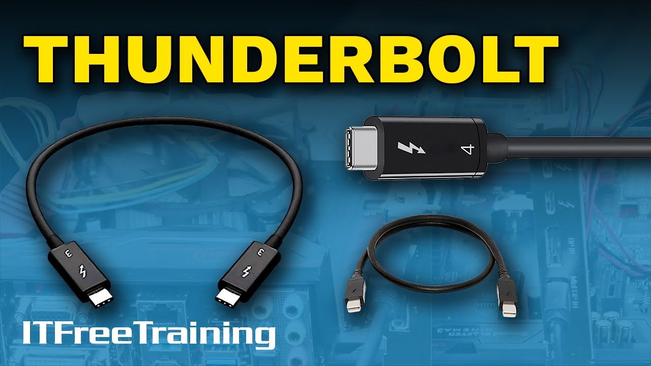 Thunderbolt - CompTIA A+ 220-1101 &ndash; 1.6