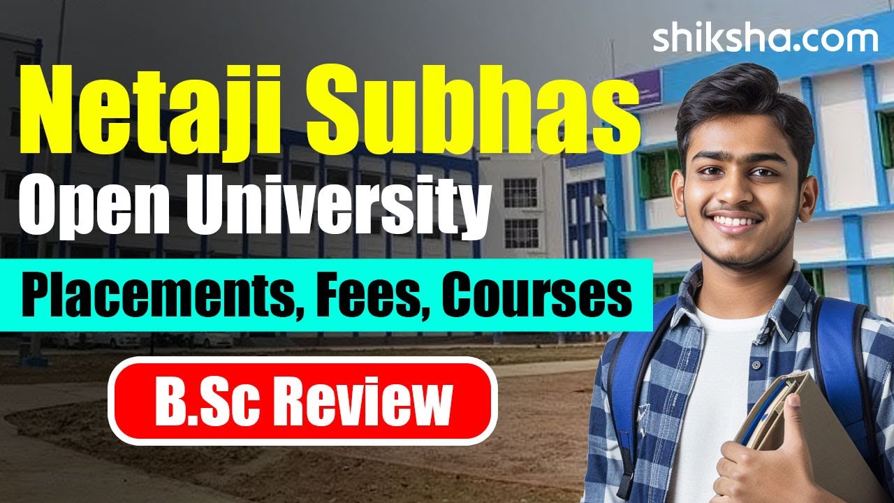 Netaji Subhas Open University BSc Review