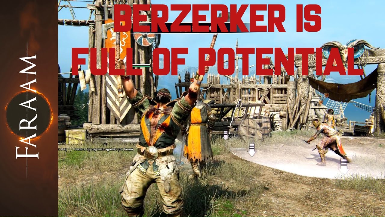 (BETA)The berzerker is full of potential  (11-0) - For Honor