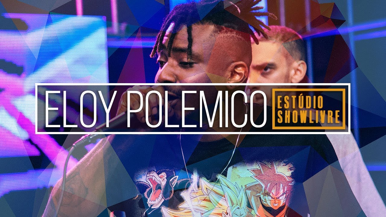 Eloy Polemico - Nibiru part. Nill (Ao Vivo no Estúdio Showlivre 2018)