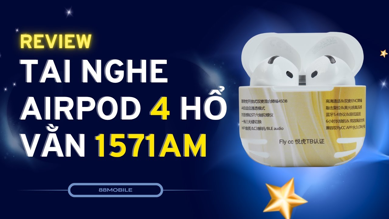 Review tai nghe airpod 4 hổ vằn 1571AM bản xịn nhất 2025 I 88Mobile