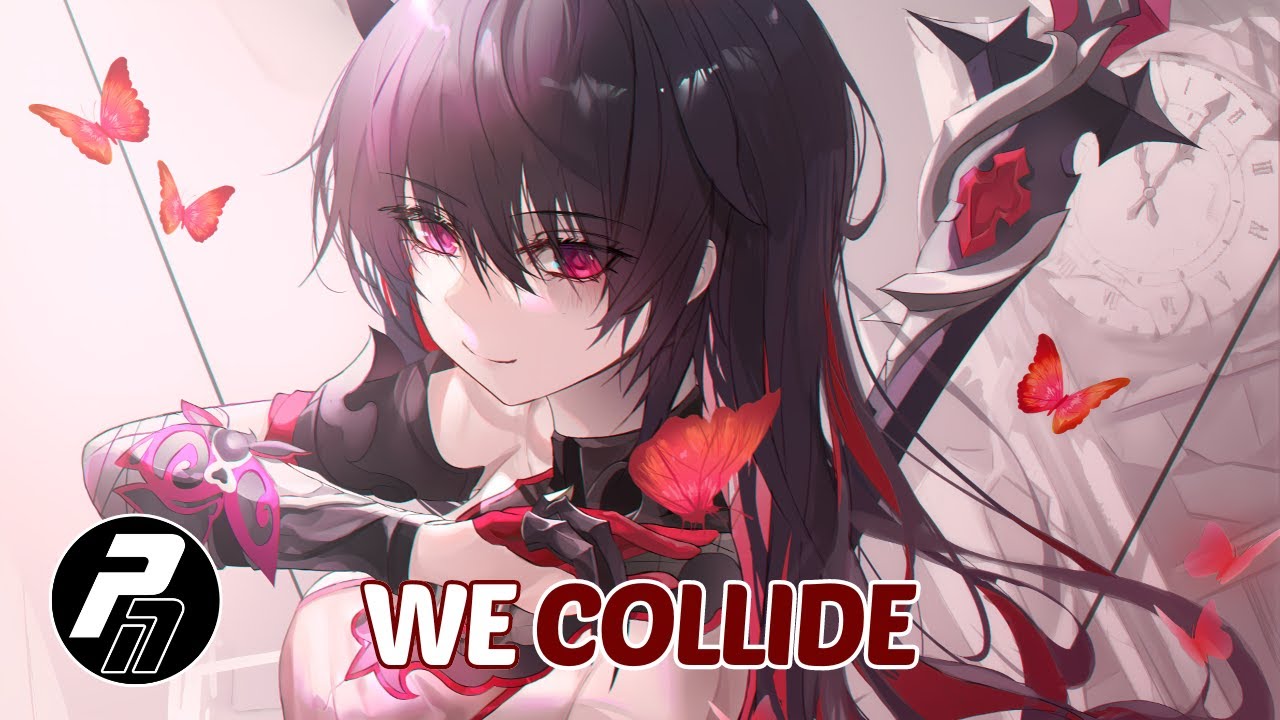 Nightcore - We Collide | Lyrics