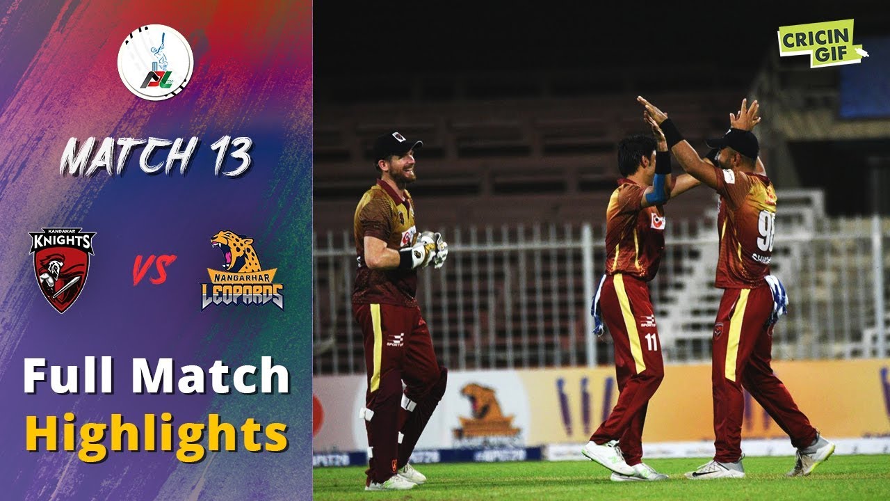 APLT20 2018 M13: Nangarhar Leopards v Kandahar Knights Full highlights - APL T20