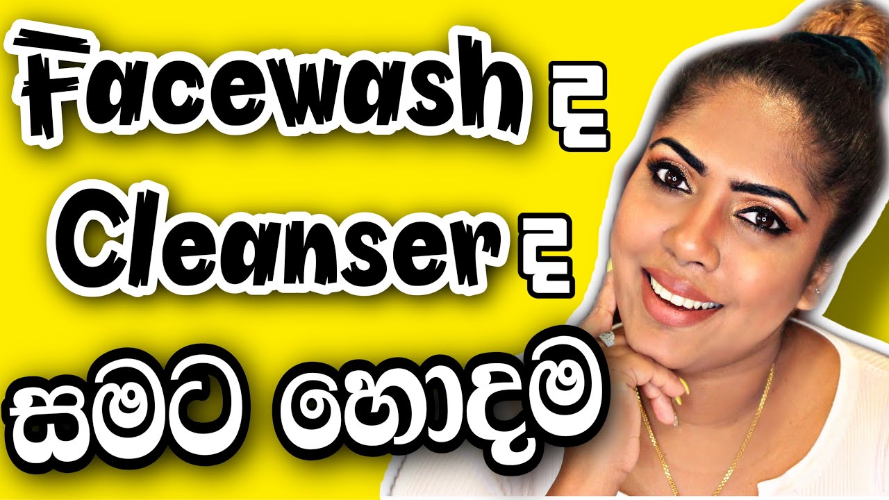All about facewash / Cleanser / Deep cleanser