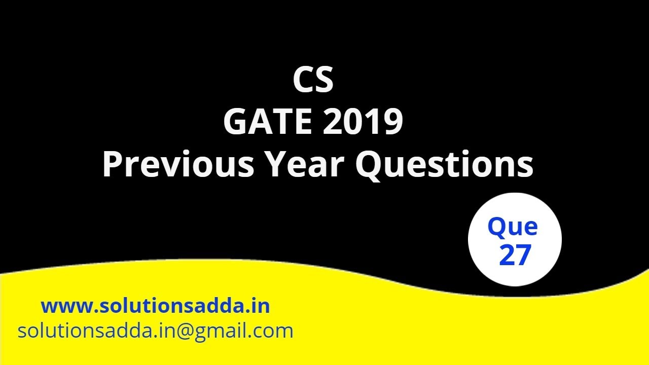 CS GATE PYQs | GATE 2019 Solutions | Solutions Adda | DBMS | B & B+ Trees | Q27 | GATE 2022