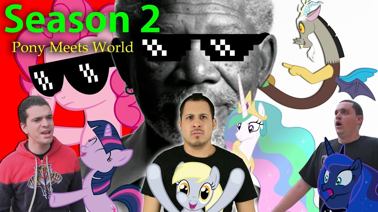 Pony Meets World S2, E1 (FEAT. Morgan Freeman) (2016)