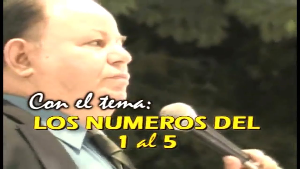 LOS NUMEROS DEL 1 AL 5 - QUE SIGNIFICADO TIENEN SEGUN LAS ESCRITURAS , PT. DARIO SALAS