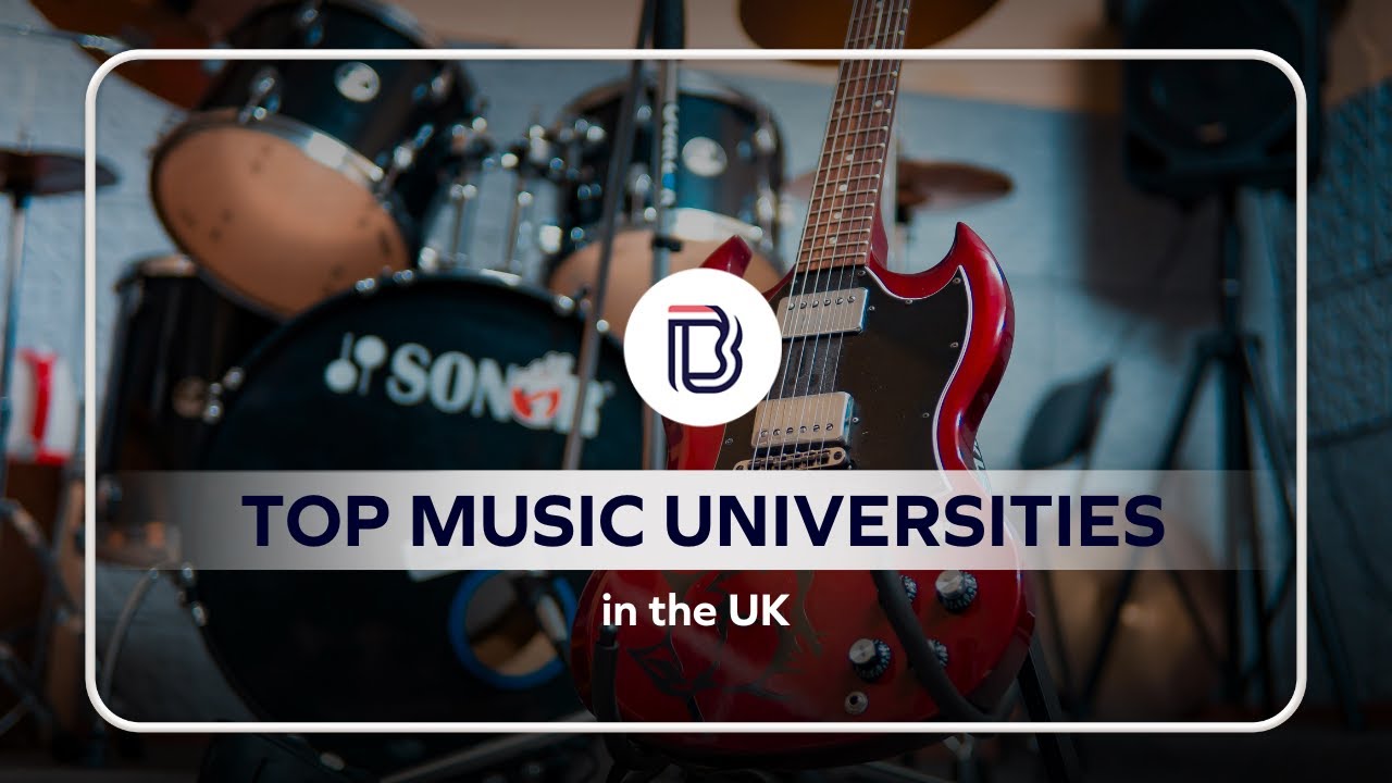 Top Music Universities in the UK - Cambridge University, Oxford University, etc
