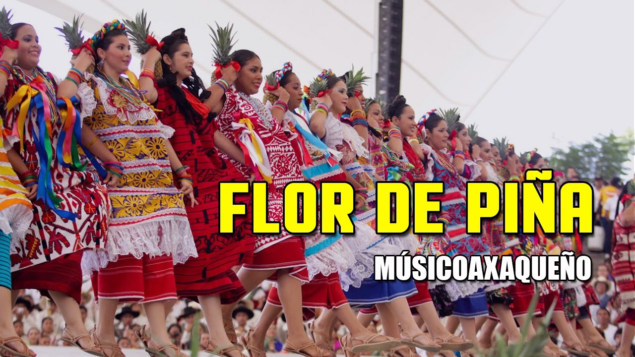 FLOR DE PIÑA / Banda De Música Del Estado De Oaxaca