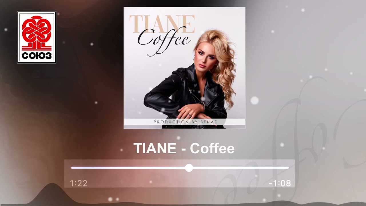 TIANE - Coffee (2021)