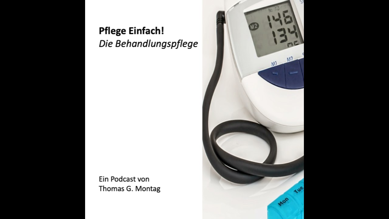 Pflege Einfach! Die Behandlungspflege