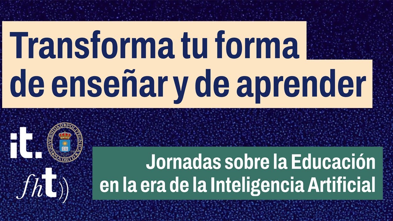 Jornada “ La #educación en la era de la #inteligenciaartificial 