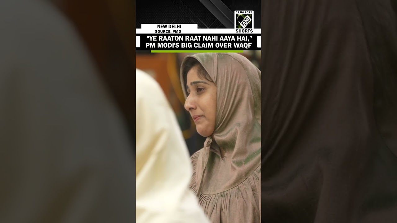 Ye Raaton Raat Nahi Aaya Hai,&rdquo; PM Modi made big claim regarding Waqf Act 2025
