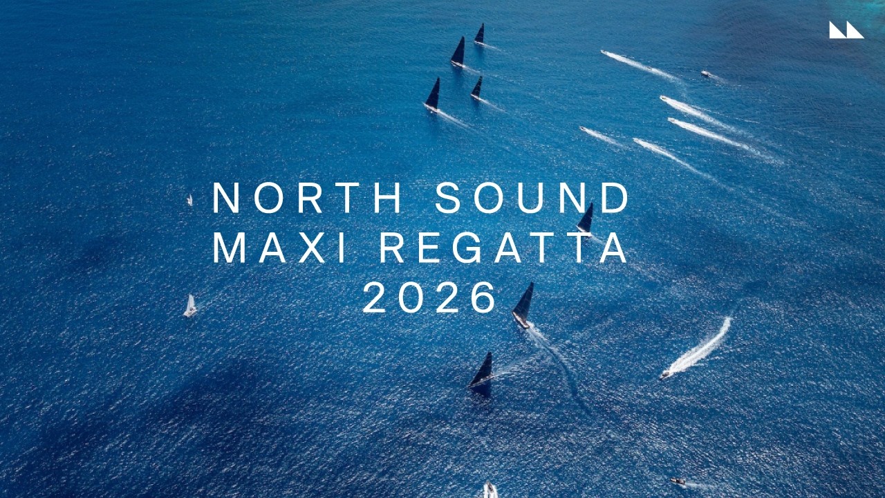 Регата макси-яхт North Sound возвращается!