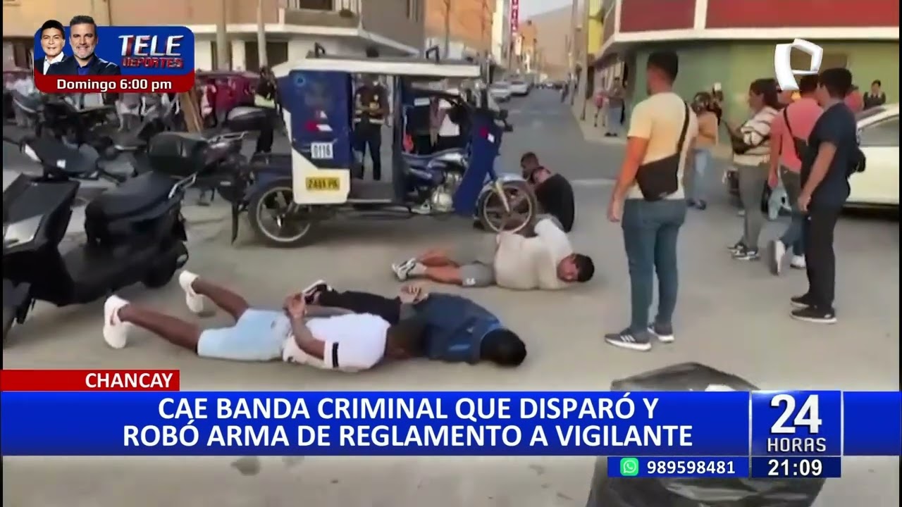 Capturan a “Los Injertos de Chancay” por disparar a vigilante