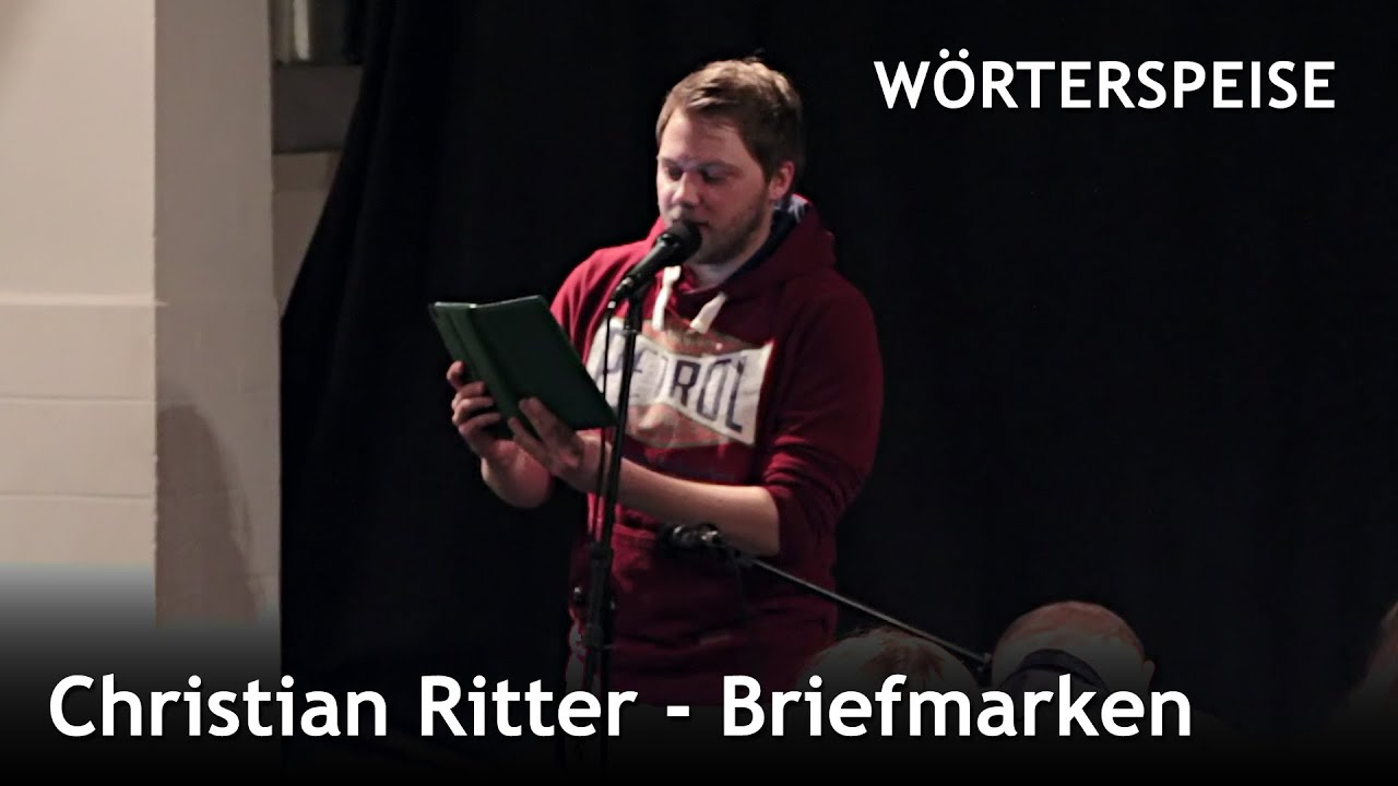 Christian Ritter - Briefmarken (Wörterspeise - März 2015)