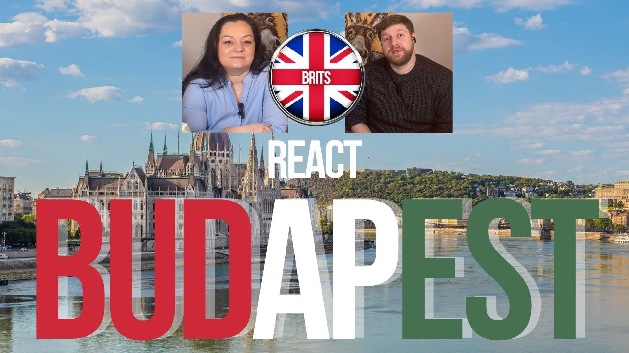 BRITS REACT | TOP 10 Things To Do In Budapest | BLIND REACTION