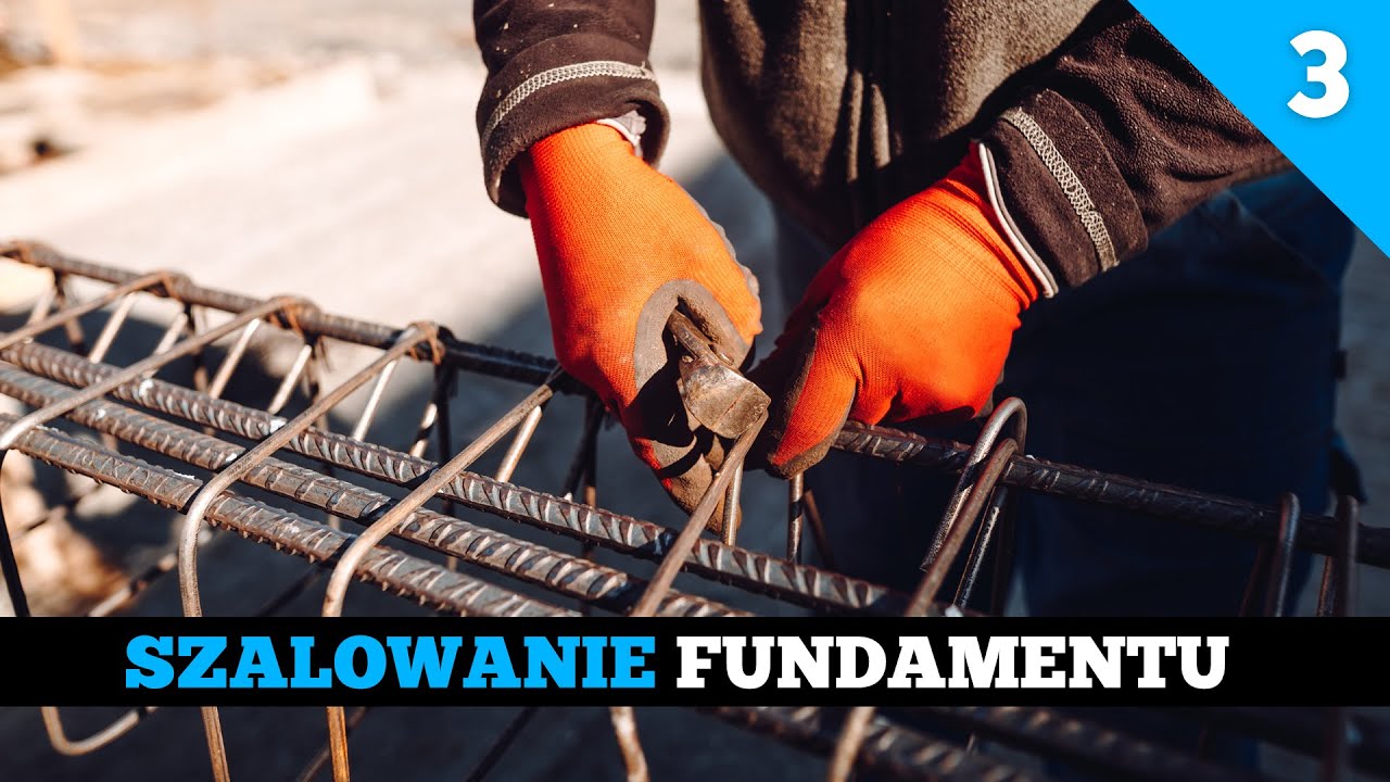 Odcinek 3. Budowa domu do 70m2. Fundamenty. Jak zaszalować ławę fundamentową.