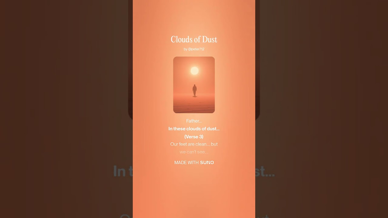 Clouds of Dust