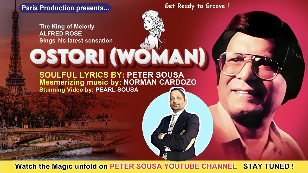 Ostori⎮Sang by ALFRED ROSE ⎮PETER SOUSA