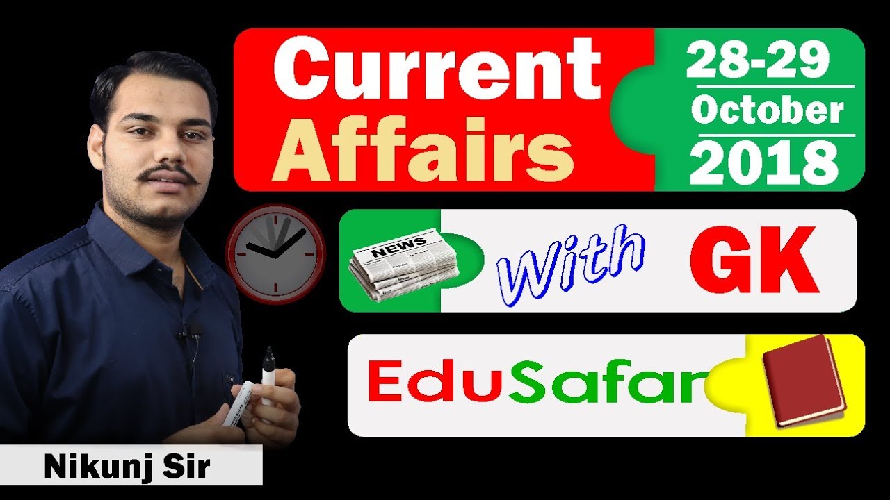 Current Affairs in Gujarati 28/29 October 2018 - EduSafar