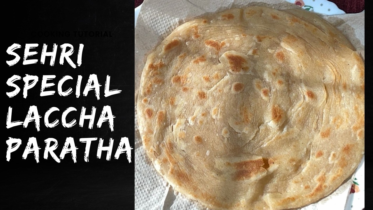 Ramzan Sehri Special Laccha Paratha | Quick Sehri Breakfast Idea – Laccha Paratha Recipe 2026