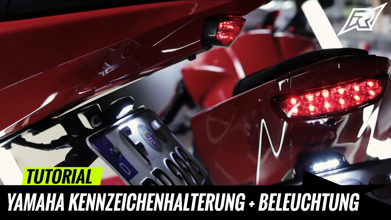Yamaha YZFR 125 Kennzeichenhalterung + Blinker | Rücklicht | Beleuchtung  - Tutorial