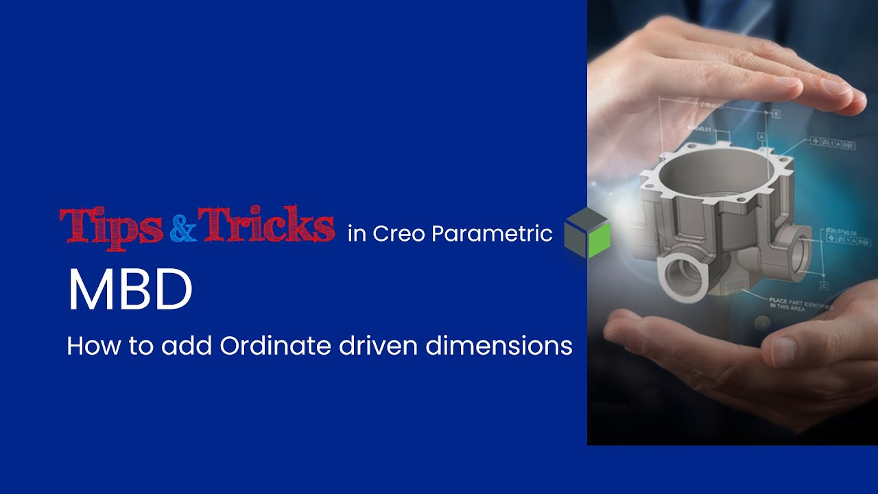 Creo Parametric Tips & Tricks: coördinatenafmetingen in Model-Based Definition