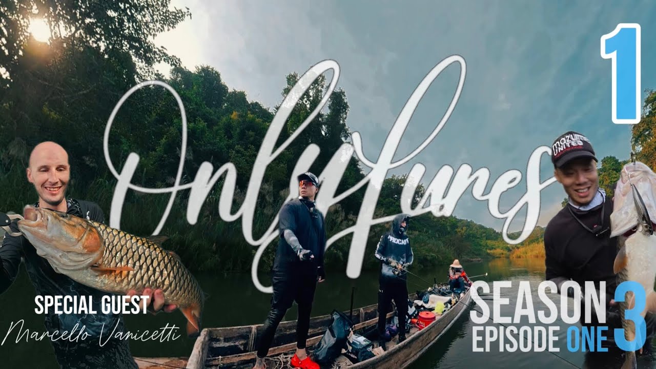 OnlyLures Fishing S3 EP1: Jungle Trekking for Giant Hampala at Kaeng Krachan National Park