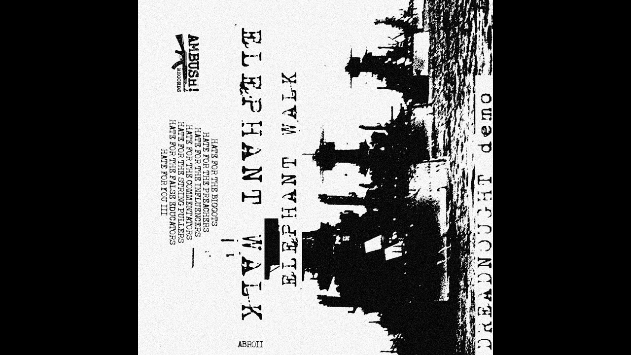 Elephant Walk - Dreadnought