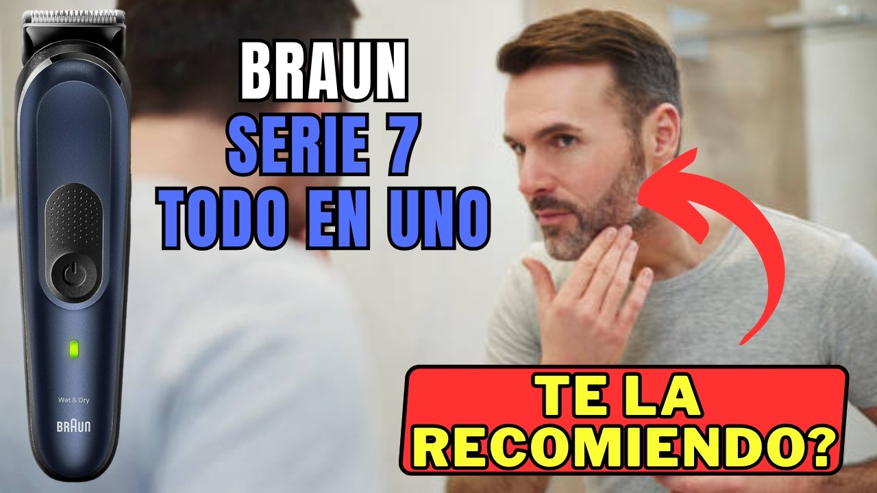 OPINIÓN 👉 Braun SERIE 7 Recortadora de barba, pelo y cuerpo TODO EN UNO