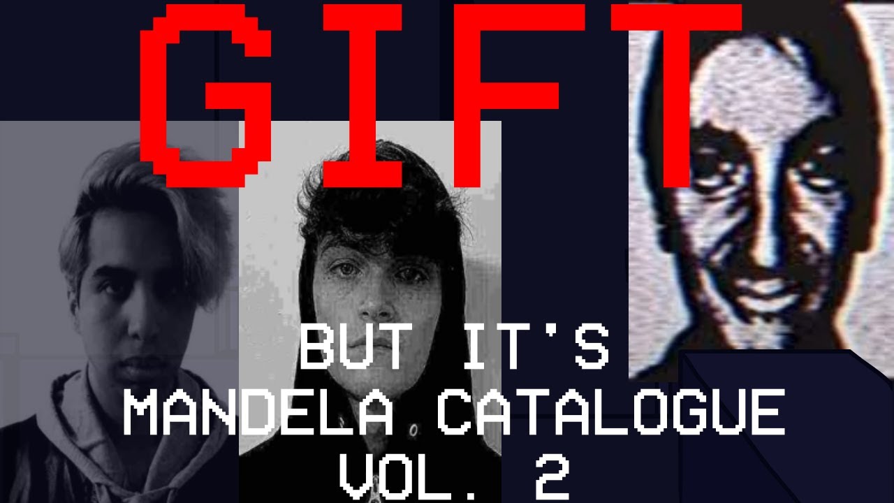 Gift But It's Mandela Catalogue Vol. 2 | FNF Cover