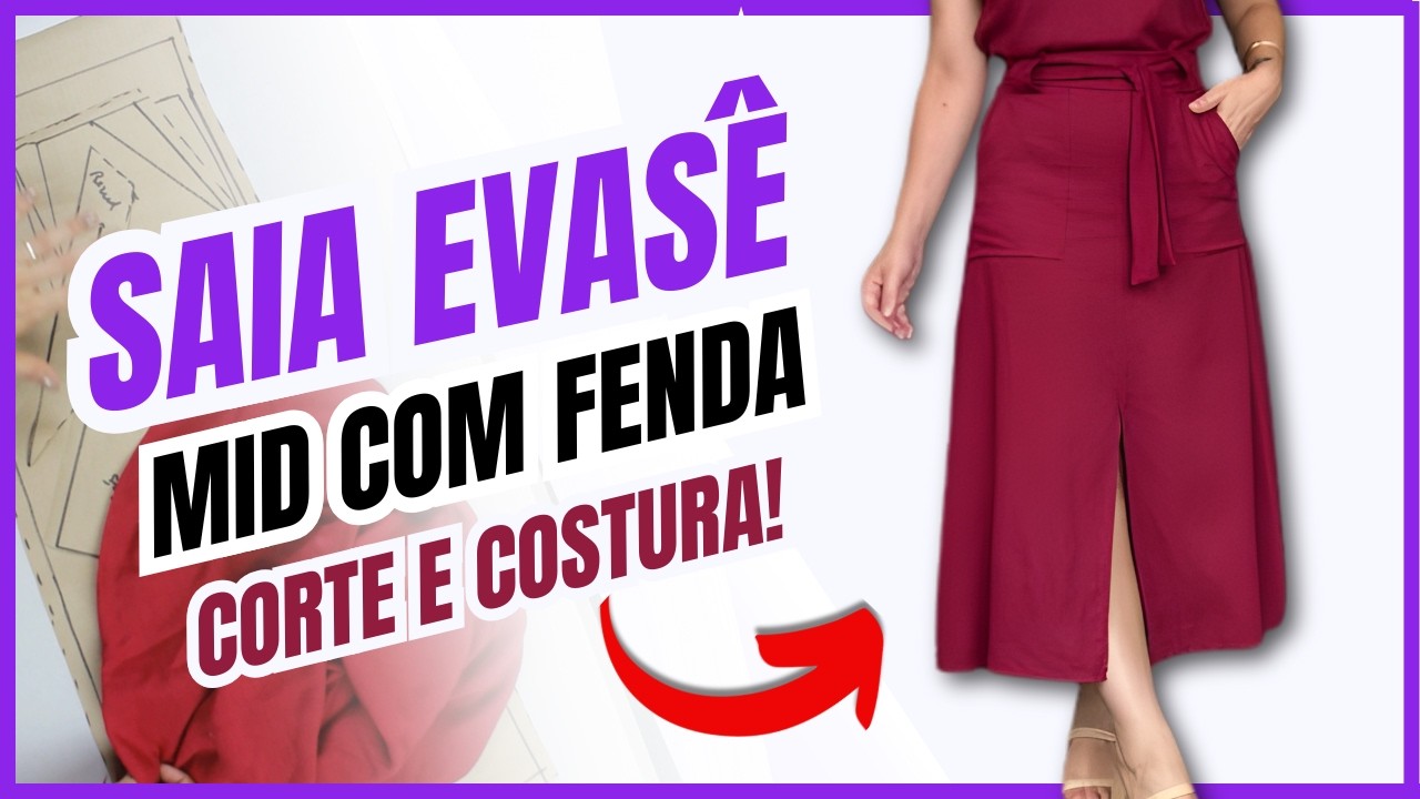 Corte e Costura da Saia Evasê Midi com Fenda  Passo a Passo
