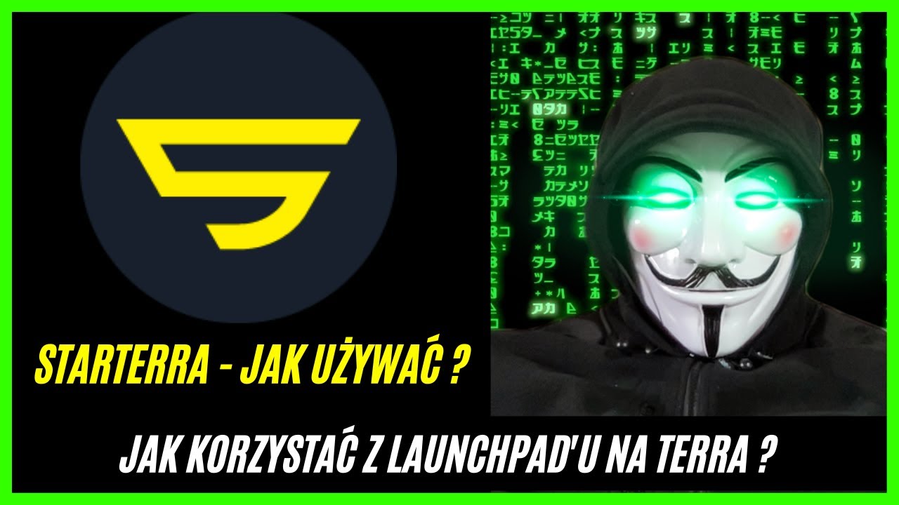 StarTerra - jak używać ? Jak korzystać z launchpad'u na Terra ? Prosta instrukcja !
