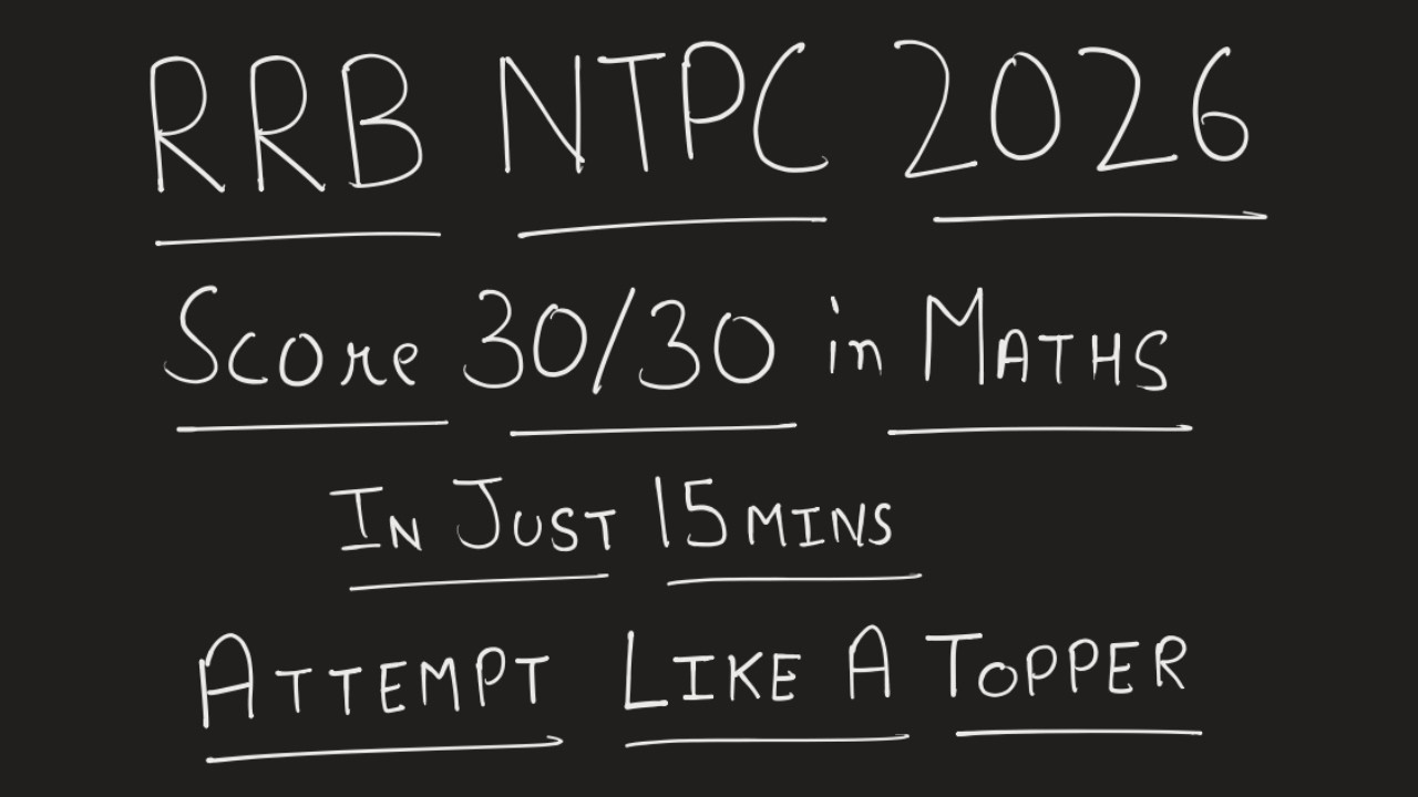 Score 30/30 in Maths in RRB NTPC Exams | Learn How to Attempt Mock