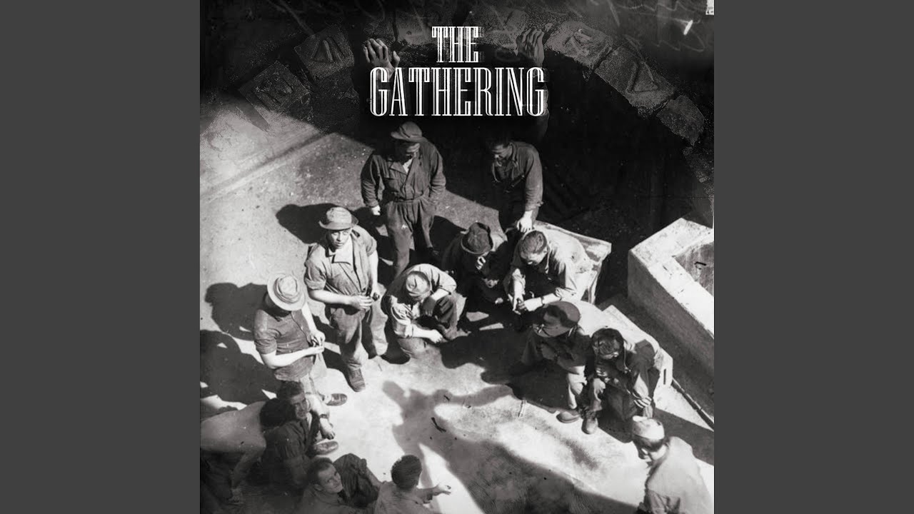The Gathering