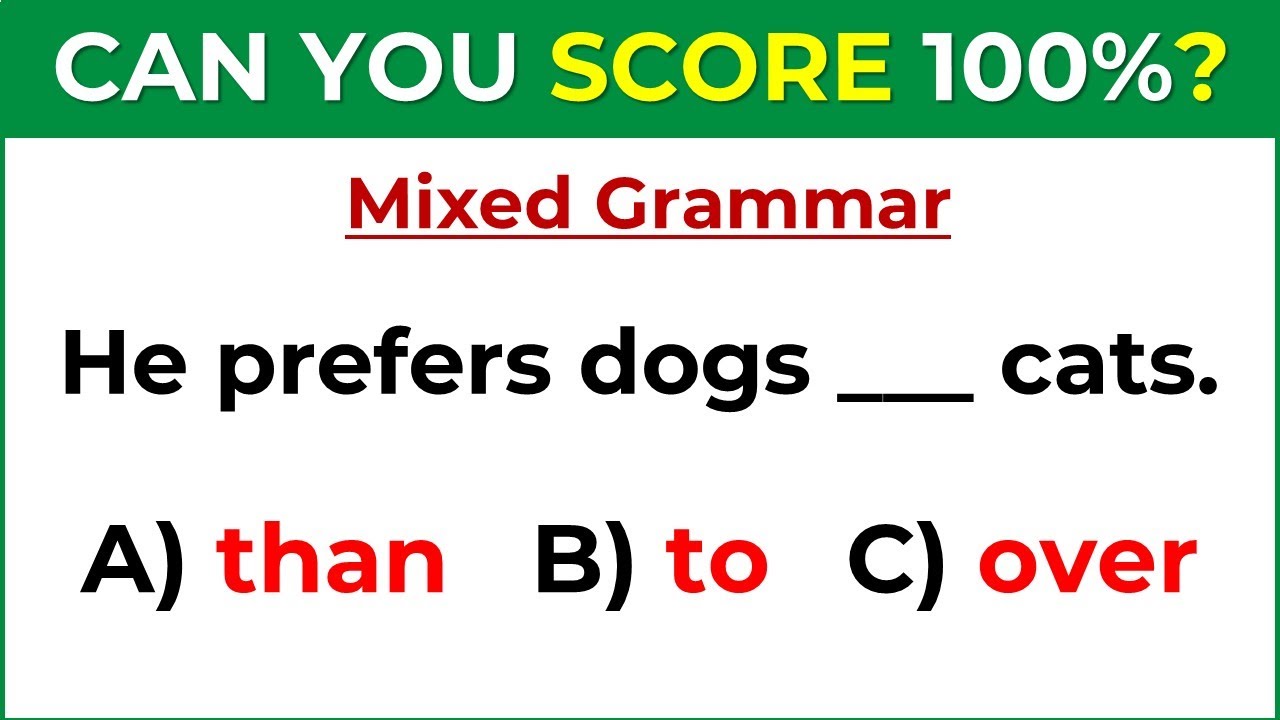 English Grammar Test: Can You Pass This Test?