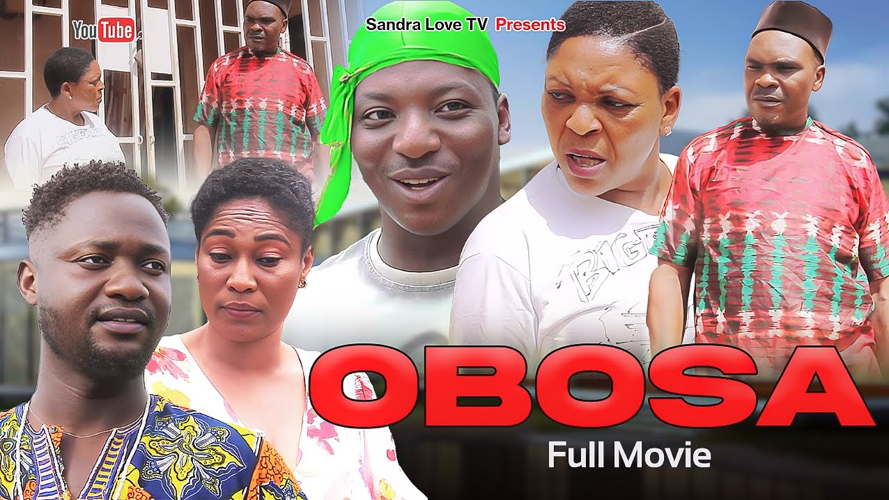 OBOSA full movie LATEST BENIN NOLLYWOOD NIGERIAN MOVIE 2025