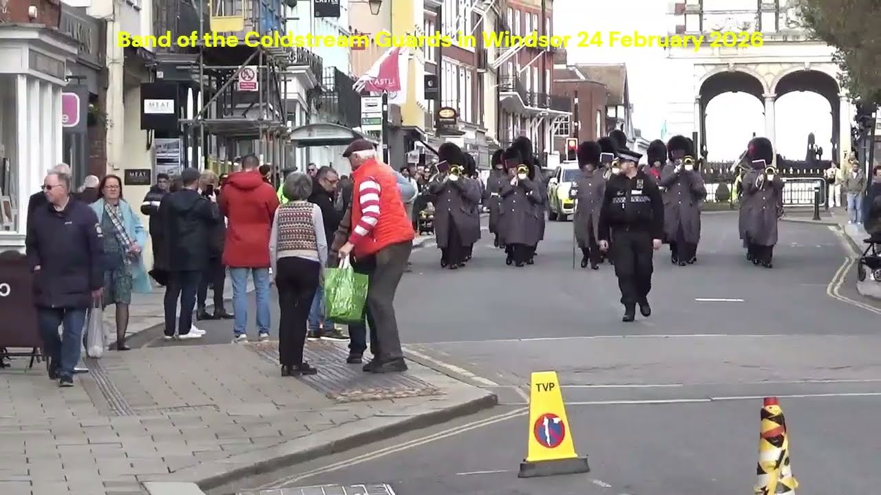 Band of the Coldstream Guards in Windsor 24 February 2026