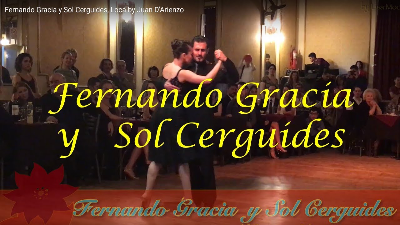Fernando Gracia y Sol Cerguides, Loca by Juan D'Arienzo