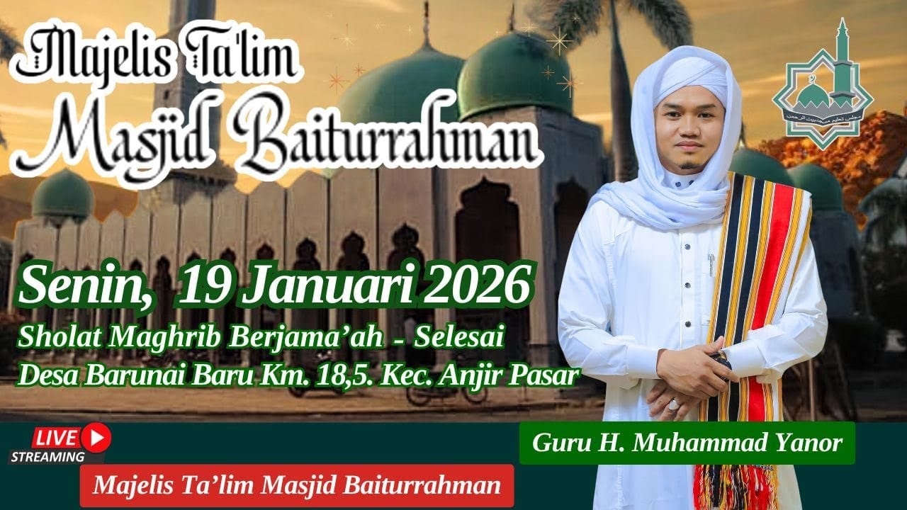 Pengajian Risalah Al-Huquq wal Amanat Bainal Haqqi wal 'ibad bersama Guru H. Muhammad Yanor