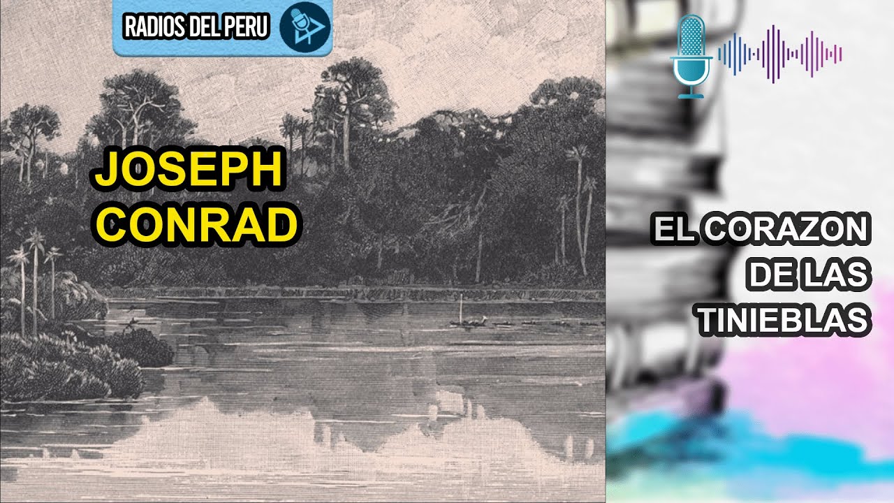 🎙️ El corazon de las tinieblas | Mi novela favorita RPP Radio