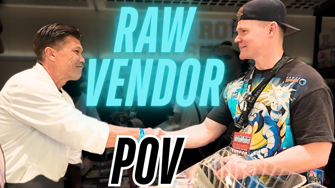 RAW VENDOR POV - Pasadena Front Row Card Show Day 2 | Pokémon Vendor POV
