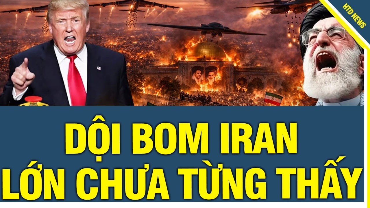 Đêm oanh tạc dữ dội nhất: Mỹ - Israel không kích Iran, thủ đô Tehran rung chuyển trong loạt vụ nổ
