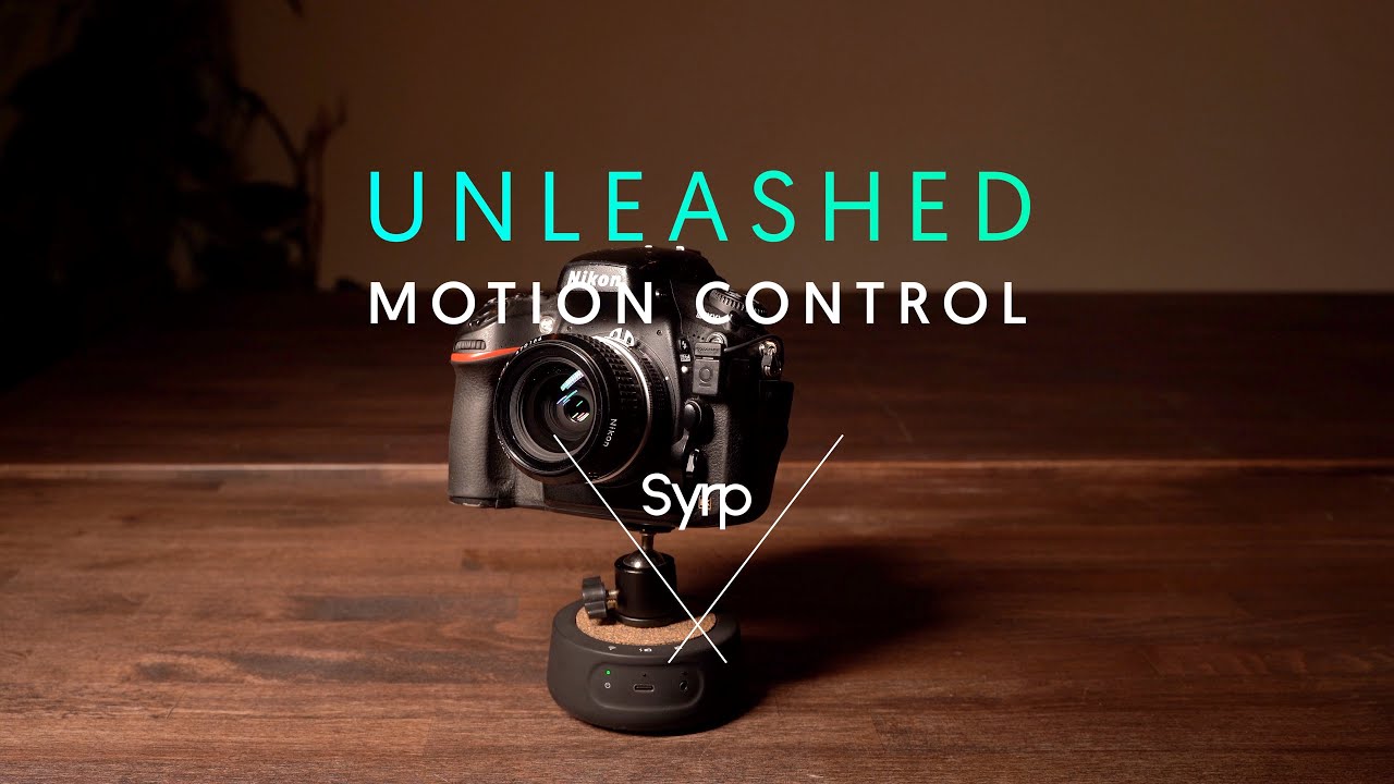 Motion control with Unleashed '22 and Syrp