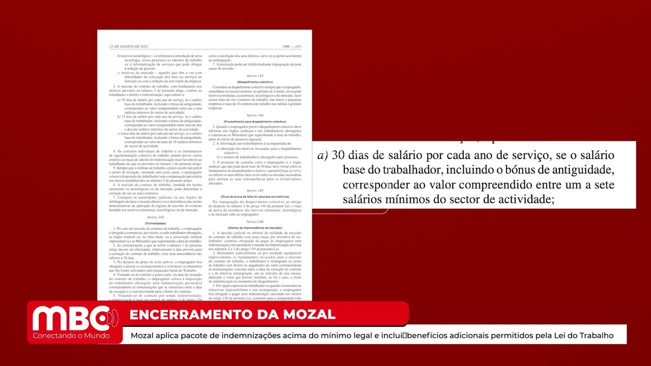 MOZAL APLICA PACOTE DE INDEMNIZAÇÕES ACIMA DO MÍNIMO LEGAL E INCLUI BENEFÍCIOS ADICIONAIS