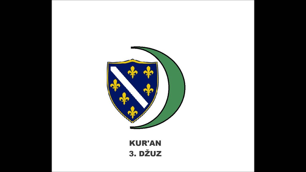 3. DŽUZ KURAN - AUDIO PREVOD NA BOSANSKI JEZIK
