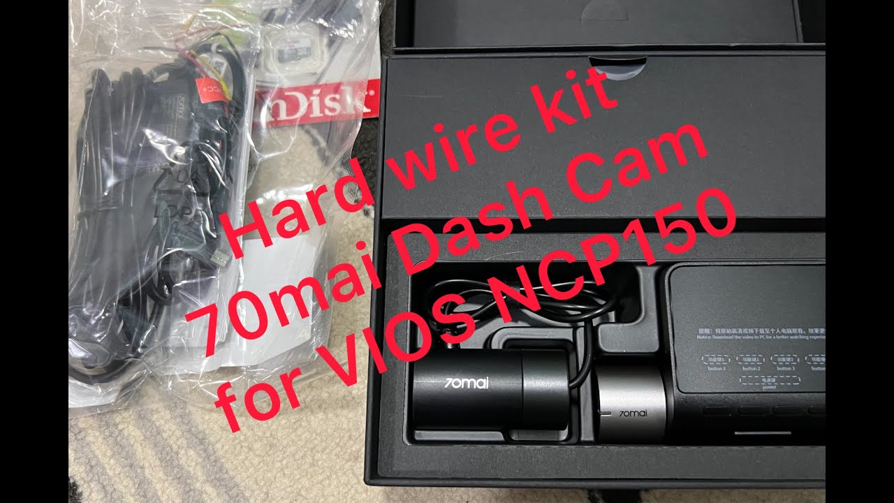 DIY Hard Wire 70mai Dash Cam for Toyota Vios NCP150